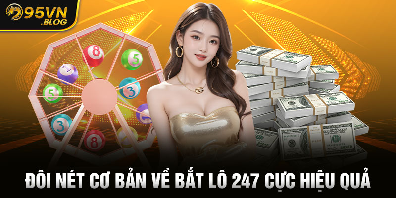 Đôi nét cơ bản về soi cầu 247 cực hiệu quả